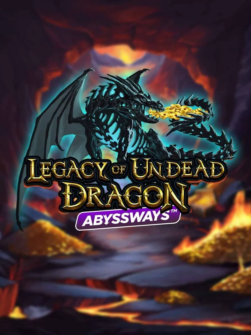 Legacy of Undead Dragon ABYSSWAYS - STONEBET88