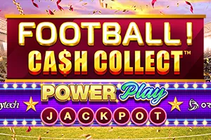 Football! Cash Collect™ PowerPlay Jackpot - STONEBET88