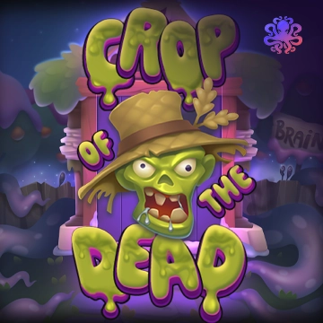 Crop of the Dead - STONEBET88