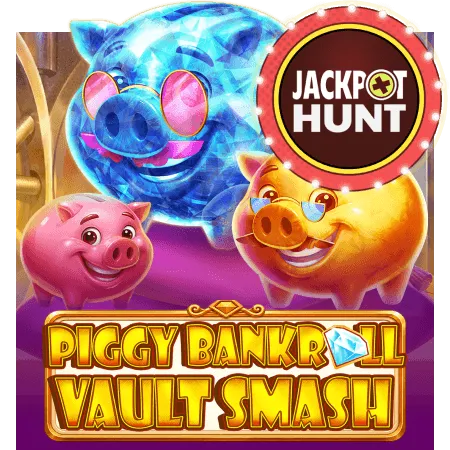 Piggy Bankroll: Vault Smash - STONEBET88