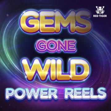 Gems Gone Wild Power Reels - STONEBET88