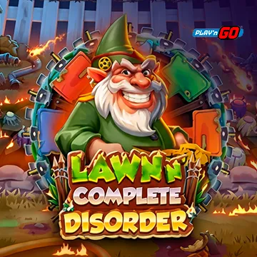 Lawn n Complete Disorder - STONEBET88